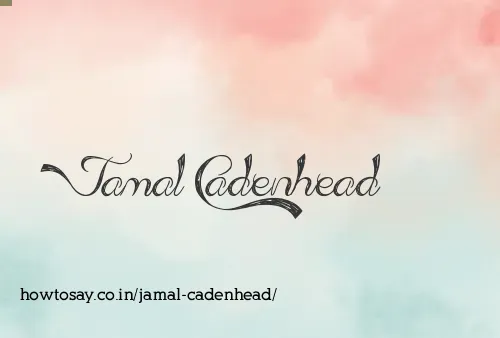 Jamal Cadenhead