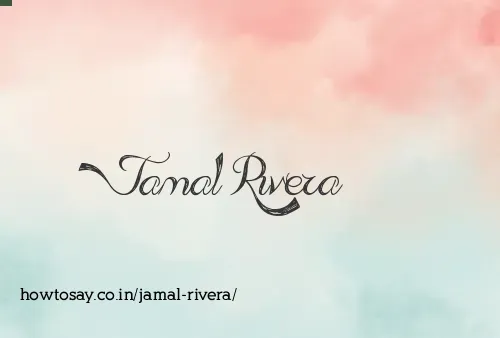 Jamal Rivera