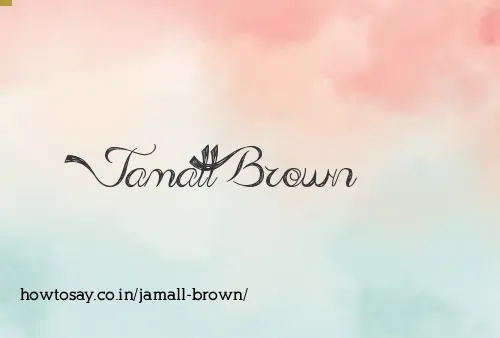 Jamall Brown