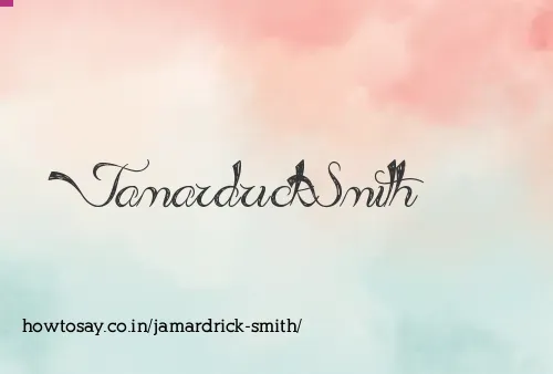 Jamardrick Smith