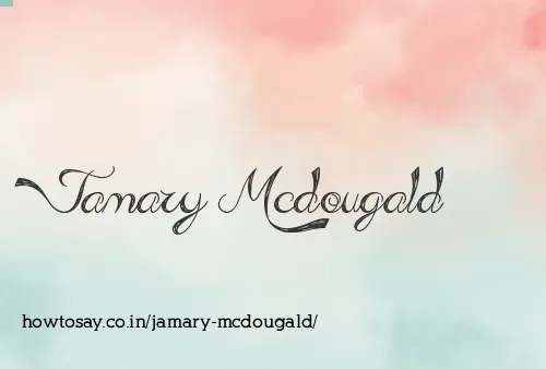 Jamary Mcdougald