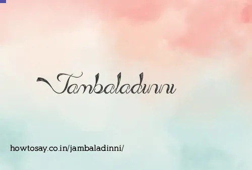 Jambaladinni