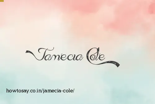 Jamecia Cole