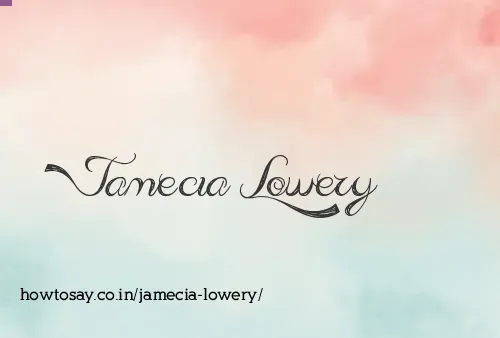 Jamecia Lowery