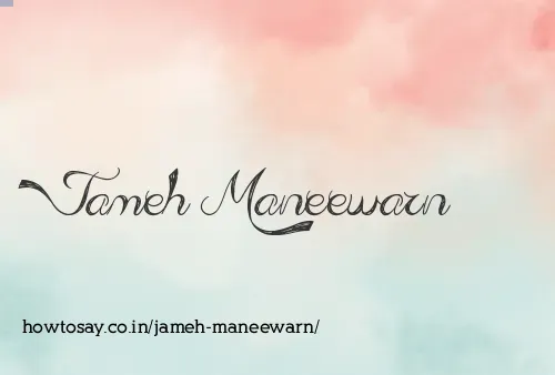 Jameh Maneewarn