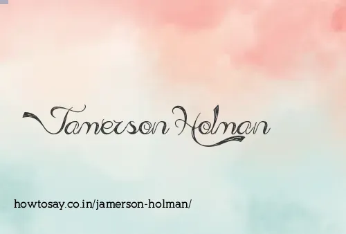 Jamerson Holman