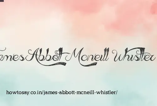 James Abbott Mcneill Whistler