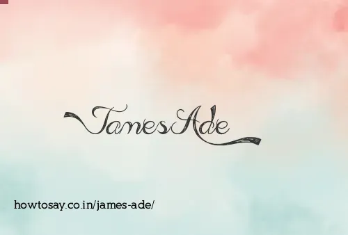 James Ade