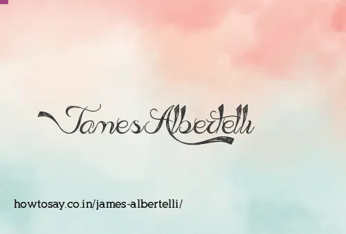 James Albertelli