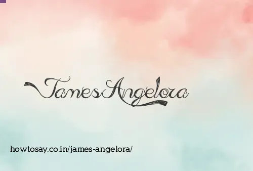James Angelora