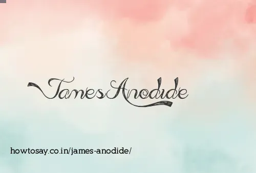 James Anodide