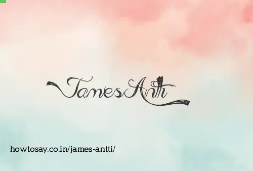 James Antti
