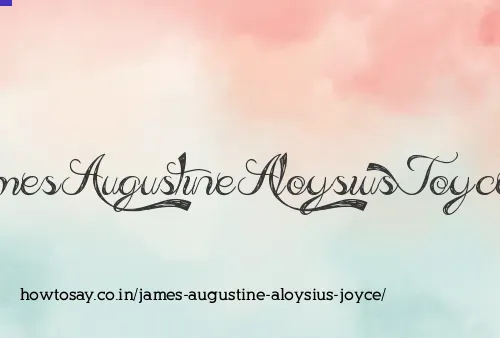 James Augustine Aloysius Joyce