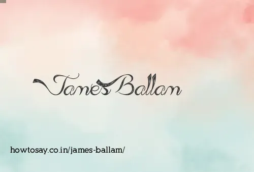 James Ballam