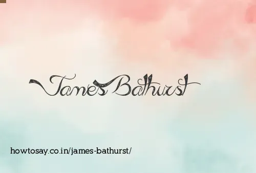 James Bathurst