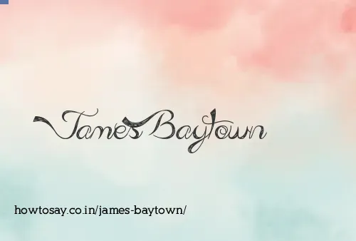James Baytown