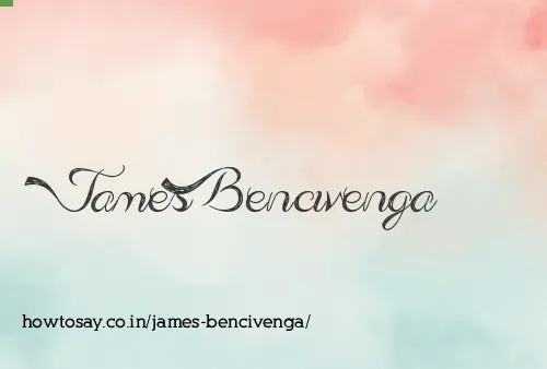 James Bencivenga
