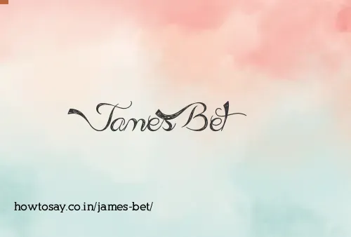 James Bet