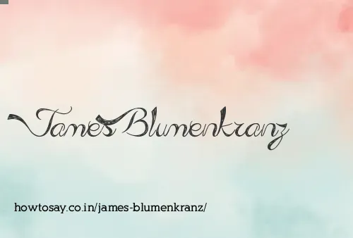 James Blumenkranz