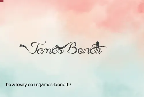 James Bonetti