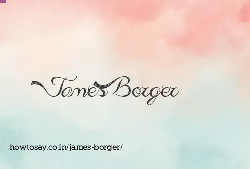 James Borger