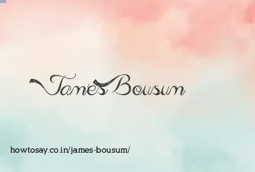 James Bousum