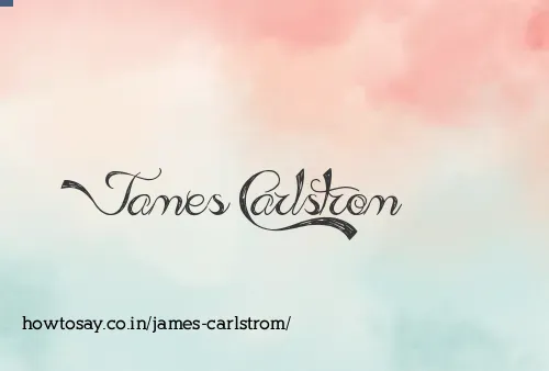 James Carlstrom