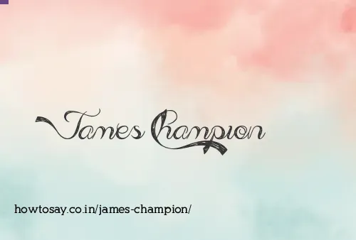 James Champion