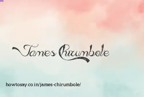 James Chirumbole