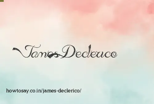 James Declerico