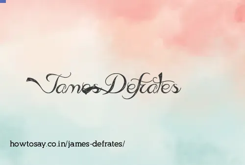 James Defrates