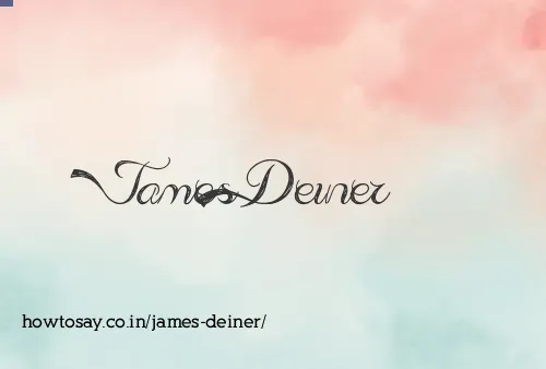 James Deiner