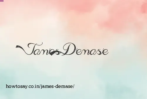 James Demase