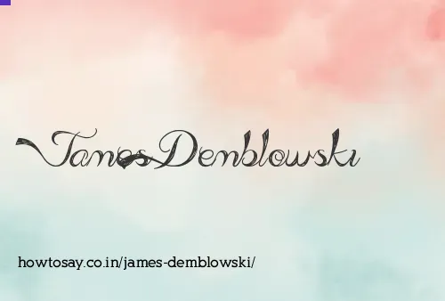 James Demblowski