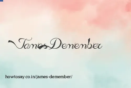 James Demember