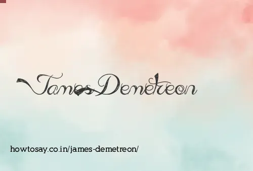 James Demetreon