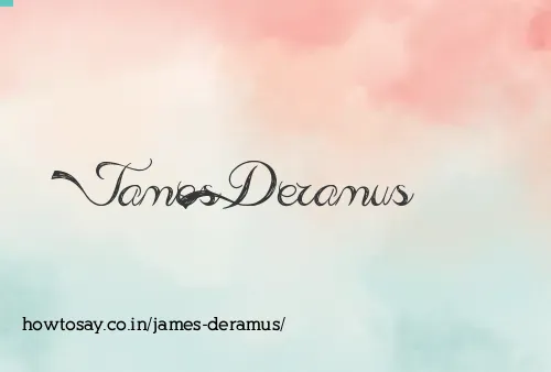 James Deramus