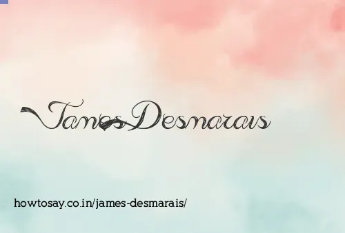James Desmarais
