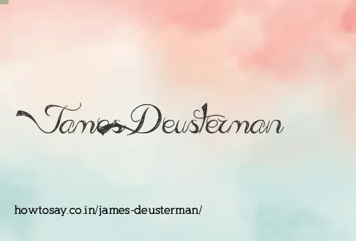 James Deusterman