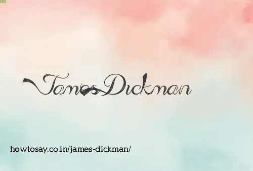 James Dickman