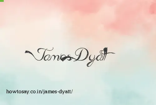 James Dyatt