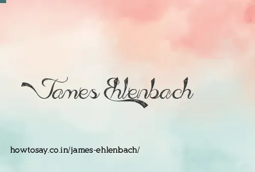 James Ehlenbach