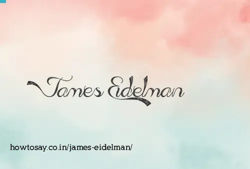 James Eidelman