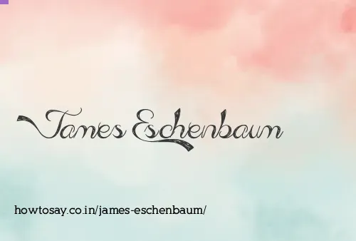 James Eschenbaum