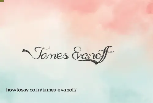 James Evanoff