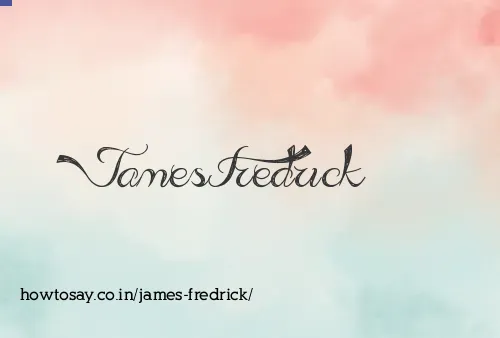 James Fredrick