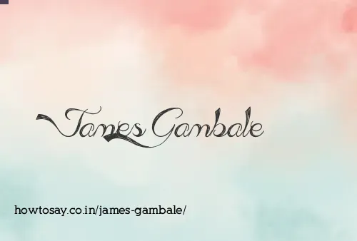 James Gambale