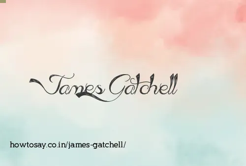 James Gatchell