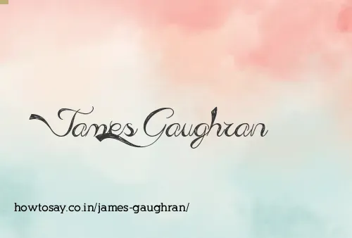 James Gaughran