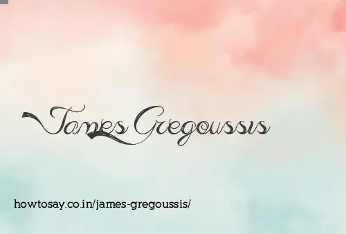 James Gregoussis